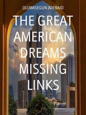 cover image of THE GREAT AMERICAN DREAMS MISSING LINKS